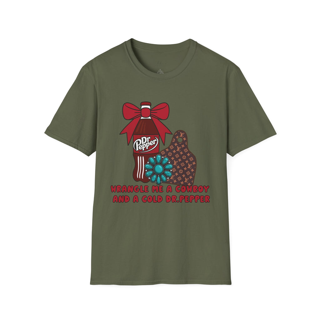 Wrangle Me a Cold Dr Pepper Graphic Tee